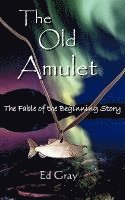 bokomslag The Old Amulet