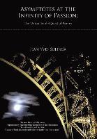 Jean-Yves Solinga - Asymptotes at the Infinity of Passion: The Untouchable Quest of Poetry, Häftad