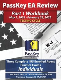 bokomslag PassKey Learning Systems EA Review Part 1 Workbook: Three Complete IRS Enrolled Agent Practice Exams for Individuals