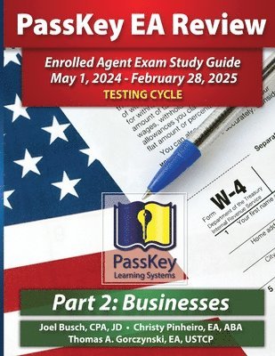 bokomslag PassKey Learning Systems EA Review Part 2 Businesses; Enrolled Agent Study Guide