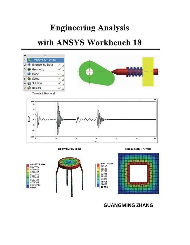 Engineering Analysis with ANSYS Workbench 18 1