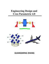bokomslag Engineering Design and Creo Parametric 4.0