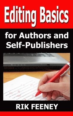 Editing Basics for Authors & Self-Publishers 1