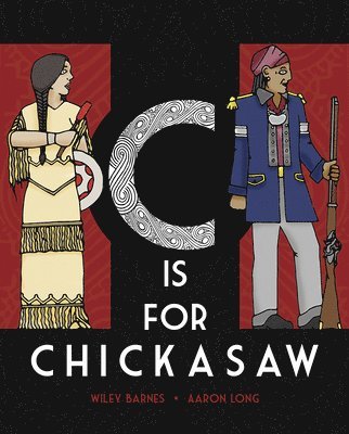 C Is for Chickasaw 1