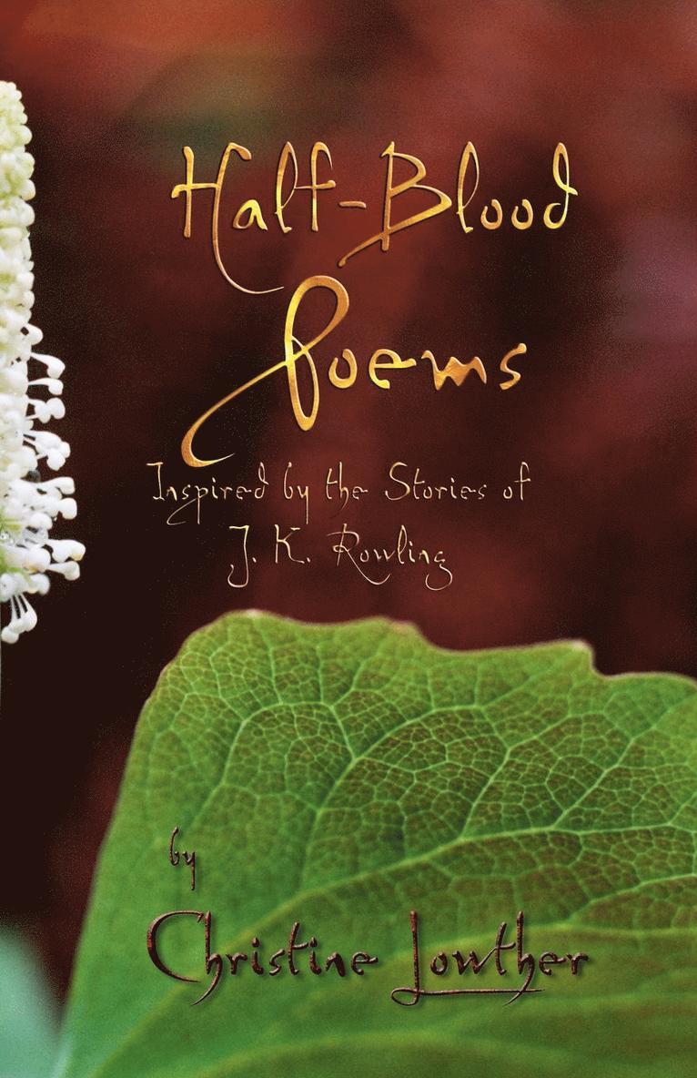 Half-Blood Poems 1