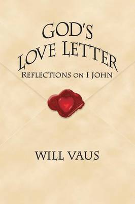 Will Vaus - God's Love Letter, Häftad