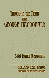 bokomslag Through the Year with George MacDonald