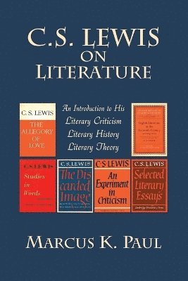 bokomslag C. S. Lewis on Literature