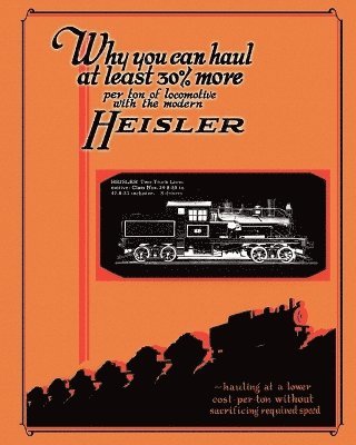 bokomslag Heisler Geared Locomotives Catalog