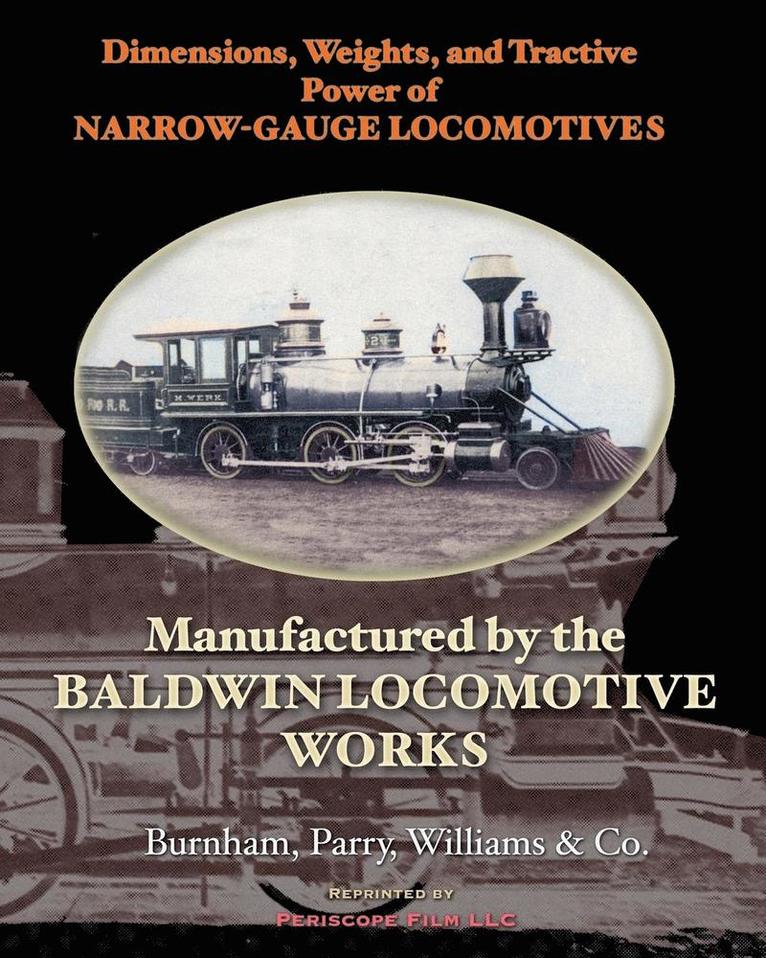 Dimensions, Weights, and Tractive Power of Narrow-Gauge Locomotives 1