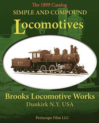 bokomslag Simple and Compound Locomotives Brooks Locomotive Works