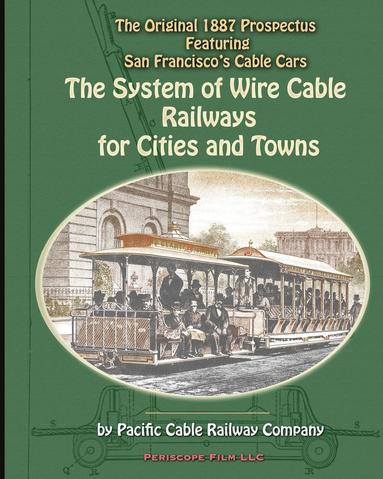 bokomslag System of Wire-Cable Railways for Cities and Towns