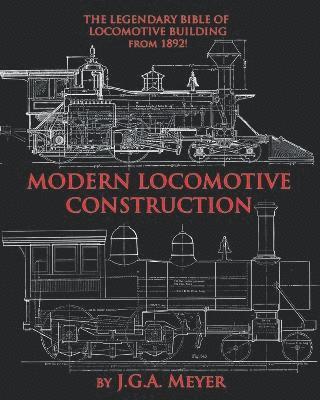 bokomslag Modern Locomotive Construction