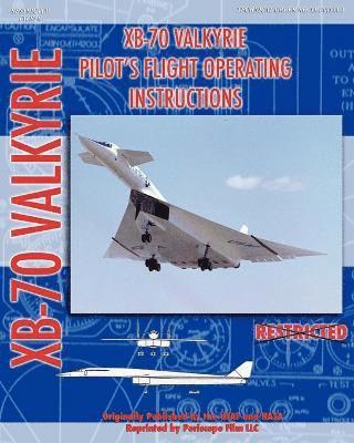 XB-70 Valkerie Pilot's Flight Operating Manual 1