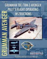 bokomslag Grumman TBF / TBM-3 Avenger Pilot's Flight Operating Instructions