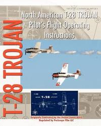 bokomslag North American T-28 Trojan Pilot's Flight Operating Instructions