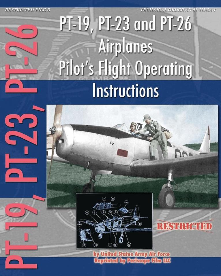 PT-19, PT-23 and PT-26 Airplanes Pilot's Flight Operating Instructions 1