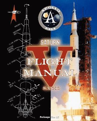 bokomslag Saturn V Flight Manual