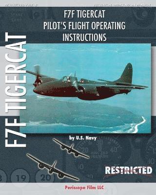 bokomslag F7F Tigercat Pilot's Flight Operating Instructions