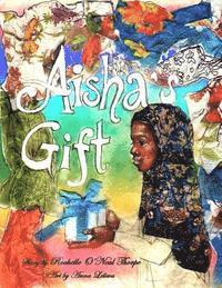 bokomslag Aisha's Gift