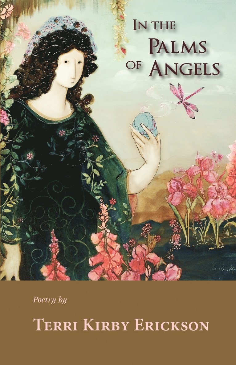 Terri Kirby Erickson - In the Palms of Angels, Häftad