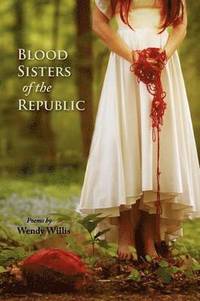 bokomslag Blood Sisters of the Republic