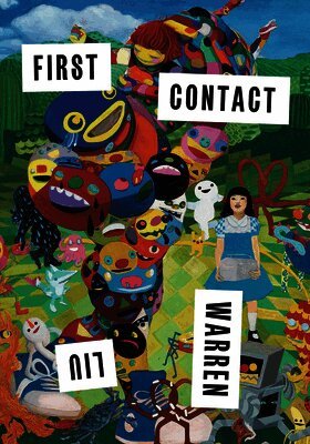 Warren Liu - First Contact, Häftad