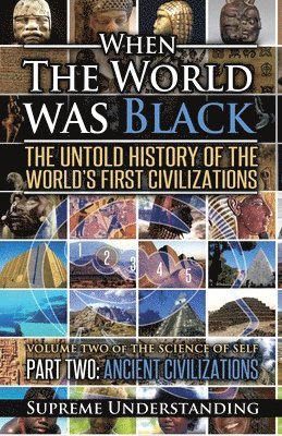 When the World was Black Part Two