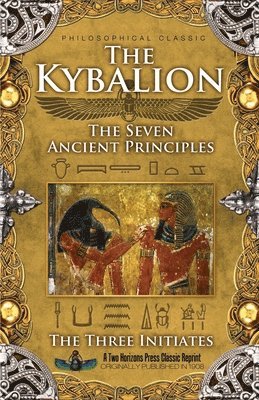 The Three Initiates, Sujan Dass - Kybalion, Häftad