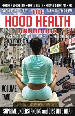 Supreme Understanding, C'Bs Alife Allah, C'BS Alife Allah - Hood Health Handbook Volume 2, Häftad