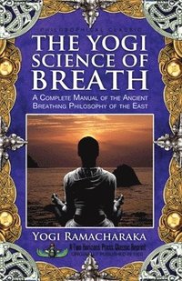 bokomslag The Yogi Science of Breath
