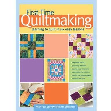 bokomslag First-Time Quiltmaking