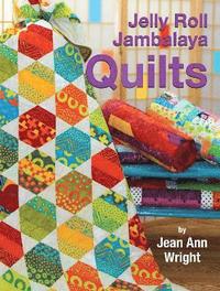 bokomslag Jelly Roll Jambalaya Quilts