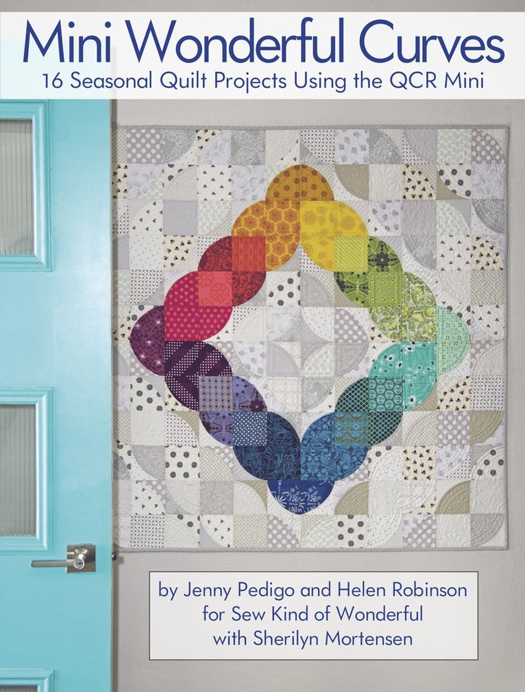 Jenny Pedigo, Helen Robinson, Sherilyn Mortensen - Mini Wonderful Curves, Häftad