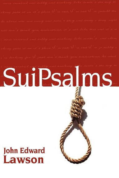 John Edward Lawson - SuiPsalms, Häftad