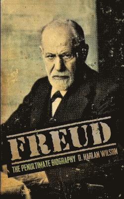D Harlan Wilson, D. Harlan Wilson - Freud, Häftad