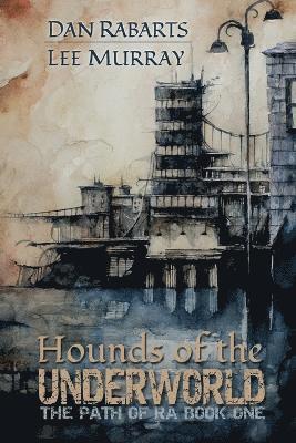 Hounds of the Underworld 1