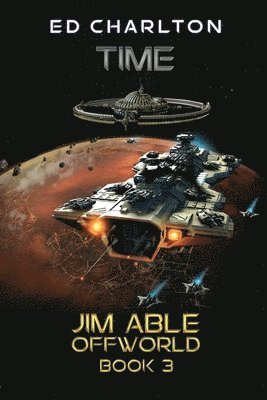 bokomslag Time: Jim Able Offworld Book Three