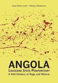 bokomslag Angola Louisiana State Penitentiary