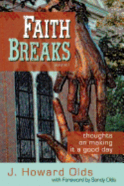 Faith Breaks 1