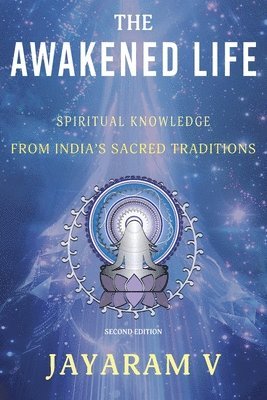 The Awakened Life 1