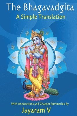 Jayaram Vemulapalli, Jayaram Vemulapalli - Bhagavadgita A Simple Translation, Häftad