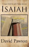 Come With Me Through Isaiah 1