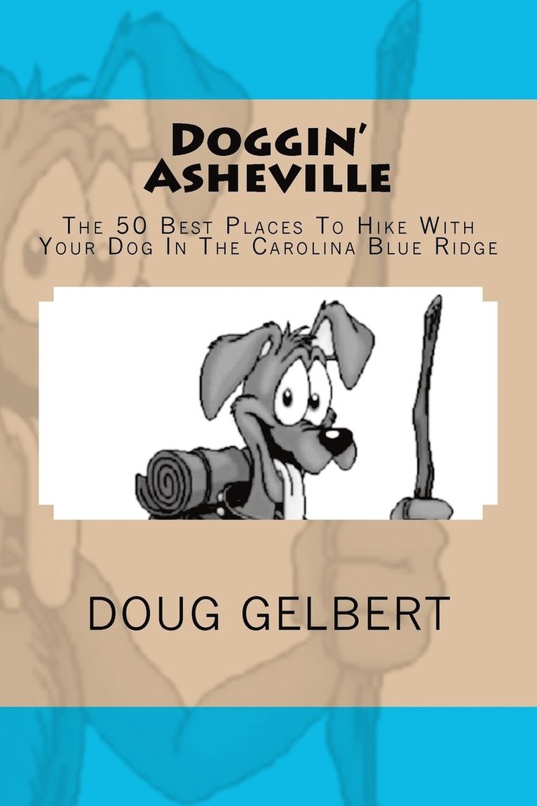 Doggin' Asheville 1