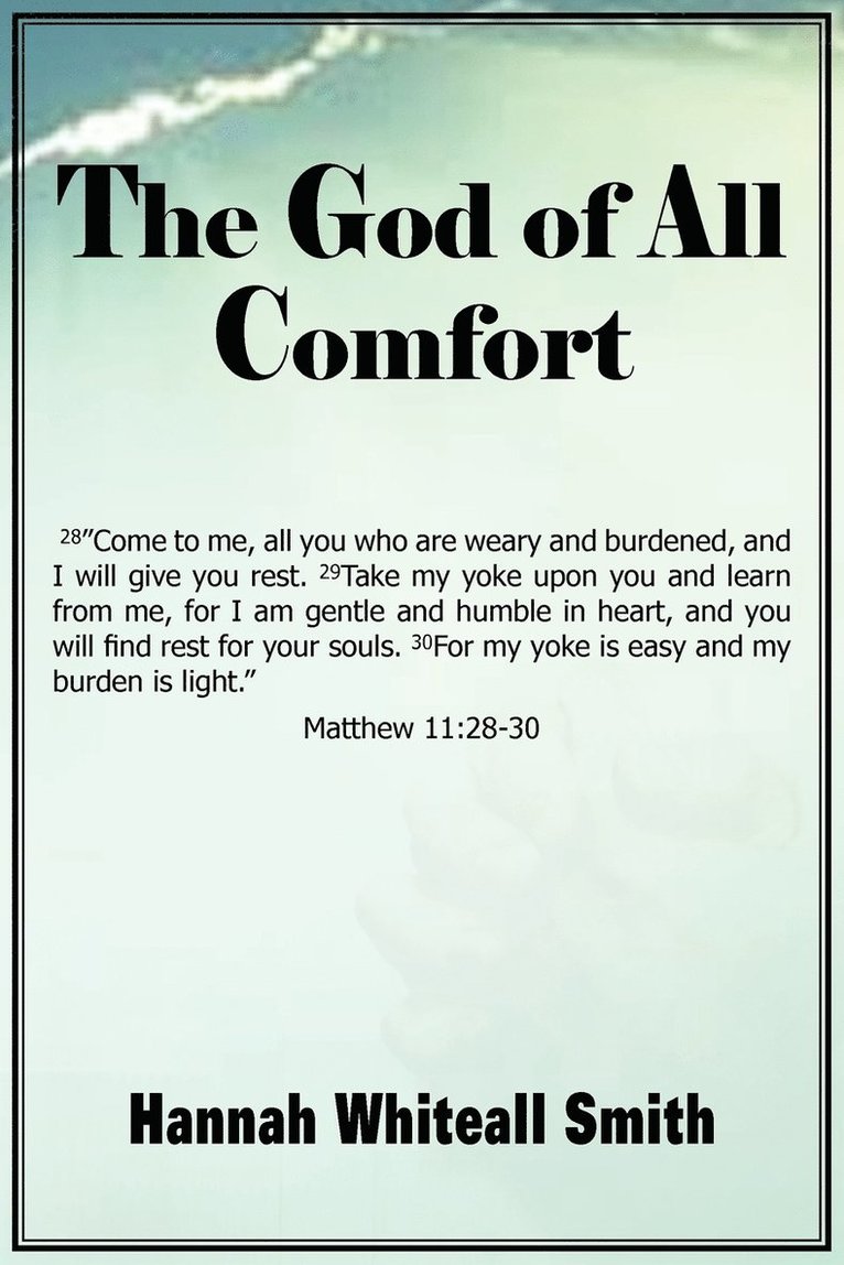 The God of All Comfort 1