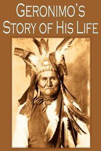 bokomslag Geronimo's Story of His Life