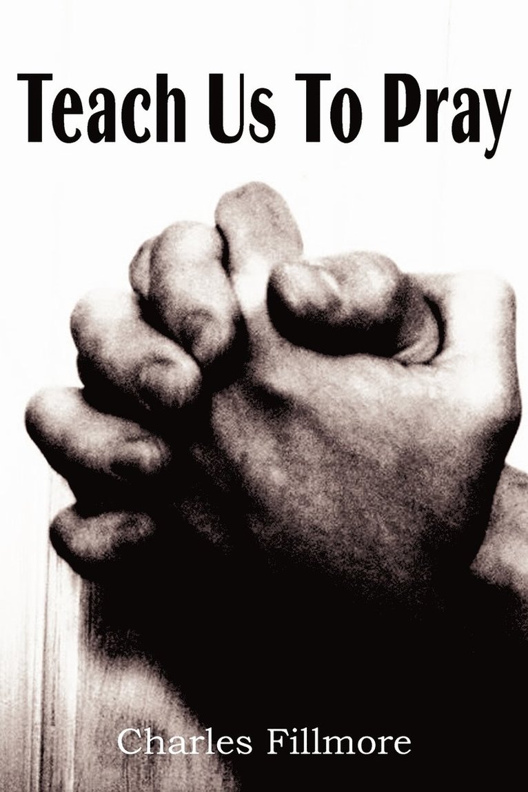 Teach Us to Pray 1