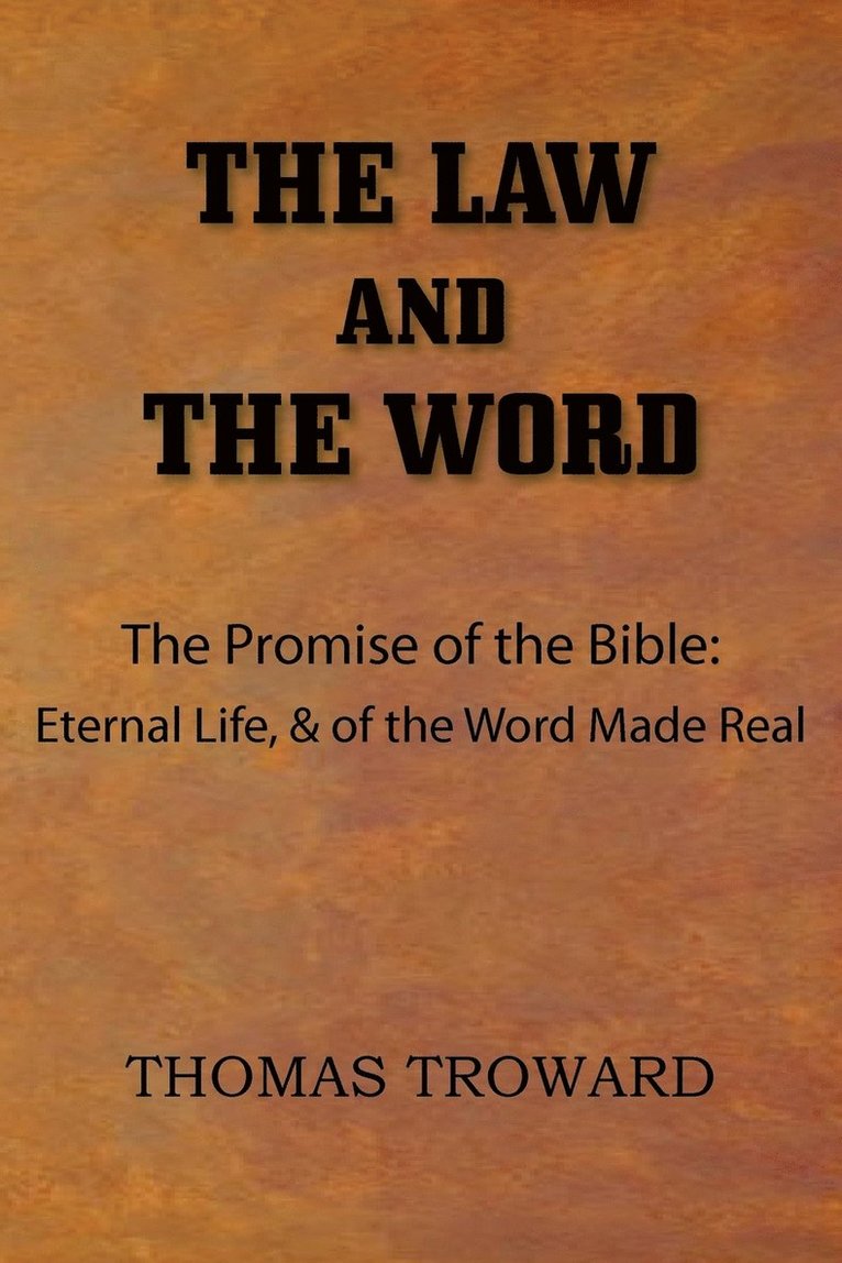 The Law and The Word 1