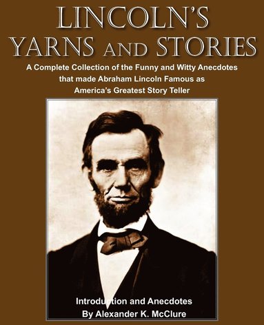 bokomslag Lincoln's Yarns and Stories