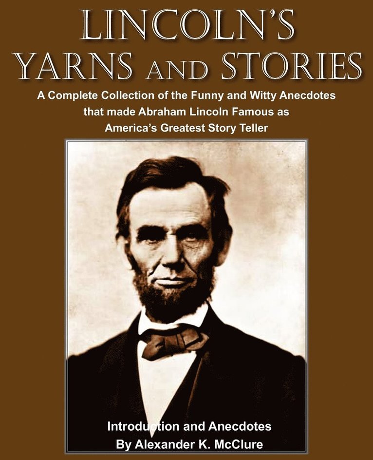 Lincoln's Yarns and Stories 1